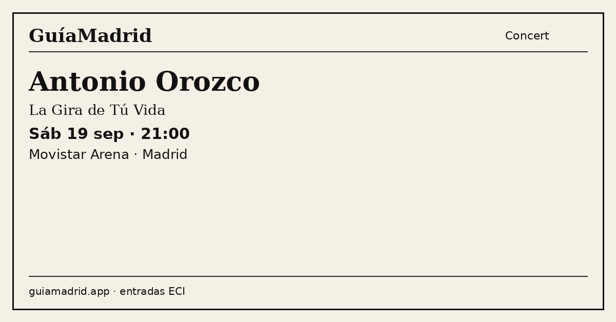 Antonio Orozco — Movistar Arena, 19 September 2026