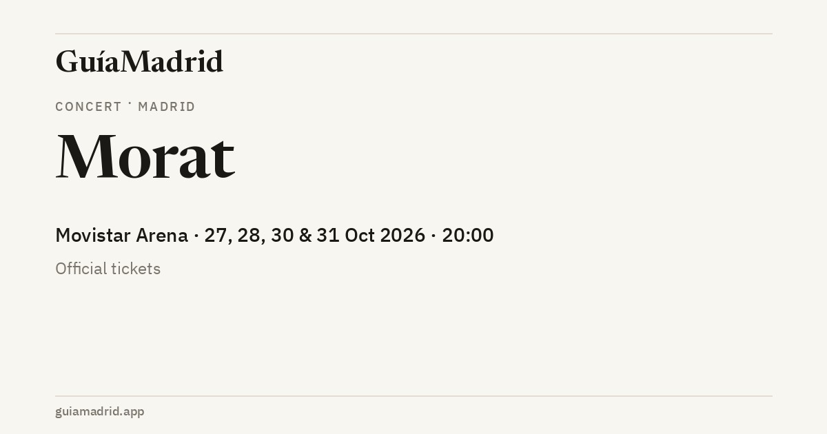 Morat — Movistar Arena, October 2026